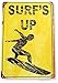 TIN SIGN “Surfs Up” Metal Decor Wall Art Surf Shop Beach Bar Tiki A638