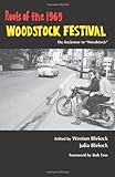julia donaldson festival 2018  Roots of the 1969 Woodstock Festival: The Bakestory to \
