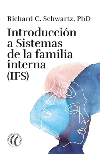 Introducción a Sistemas de la familia interna (IFS)