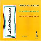  Jesus Villa-Rojo el clarinet actual (III)