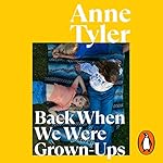 Cover of Back When We Were Grown-ups