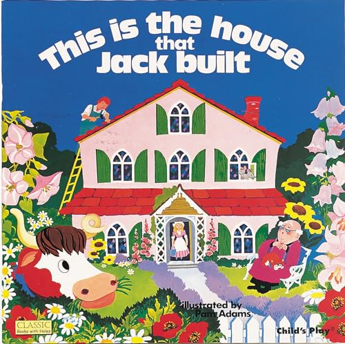 Image of This Is the House That Jack Built (Books with Holes)