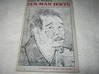 Zen-Man Ikkyu (Studies in world religions) 0891304991 Book Cover