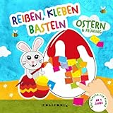 Reißen Kleben und Basteln ab 2 Jahre Ostern & Frühling Bastelbuch für Kinder: Mein kunterbuntes Osterbasteln mit u.a Osterhase Osterei als ... Basteln Ostern Kinder für Mädchen und Jungen - Eva Luszcz 