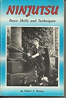 Ninjutsu: Basic Skills and Techniques 1897307713 Book Cover