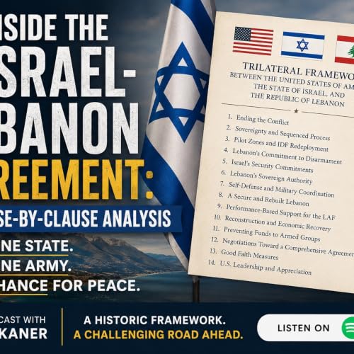 Inside the Israel-Lebanon Agreement: A Clause-by-Clause Analysis