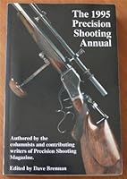 The 1995 Precision Shooting Annual B000TZH2S4 Book Cover