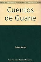 Cuentos De Guane/Stories of Guane 9505815182 Book Cover