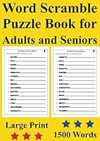 Word Scramble Puzzle Book for Adults and Seniors: Large Print |1500 Jumbled Word. B0CGYQ2TBQ Book Cover