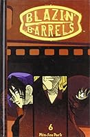 Blazin' Barrels 6 (Blazin' Barrels (Graphic Novels)) 1435232534 Book Cover