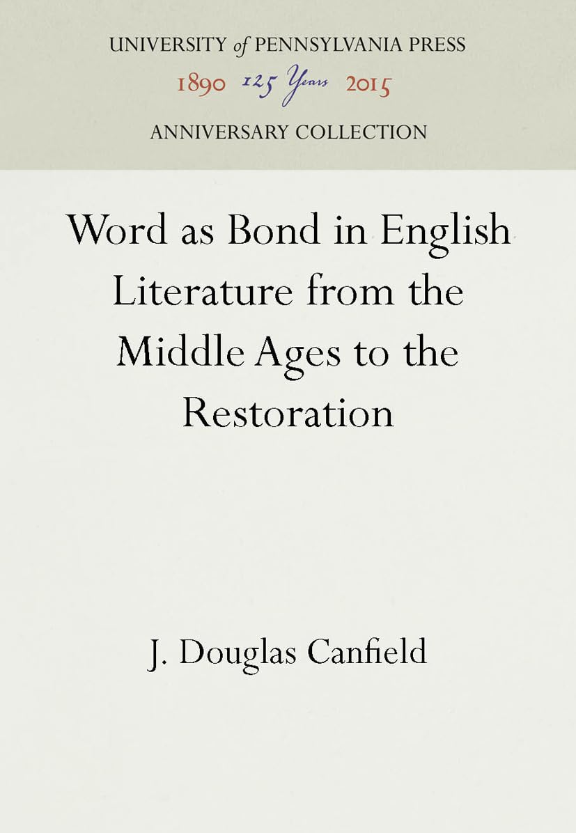 Word as Bond in English Literature from the Middle