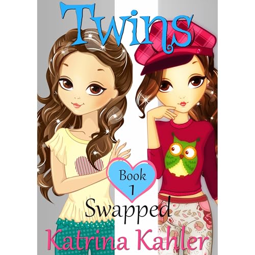 Books for Girls - TWINS : Book 1 by Katrina Kahler episode artwork
