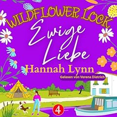 Wildflower Lock: Ewige Liebe Titelbild