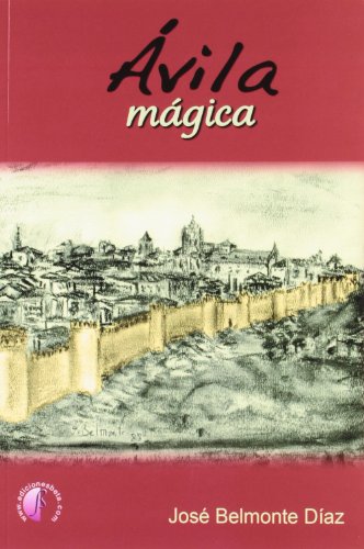 Ávila mágica (Relatos)