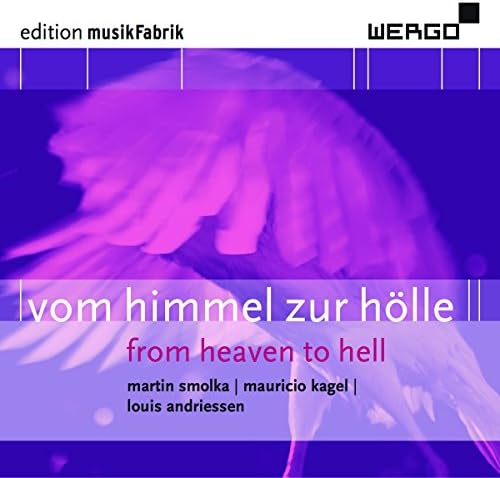 Vom Himmel zur Hölle: From Heaven to Hell