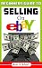 Beginner's Guide To Selling On Ebay (2018)