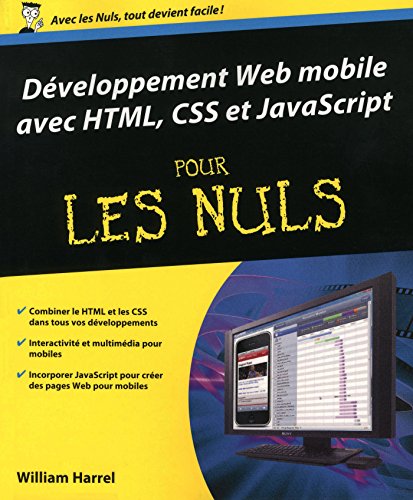 livre Développement web mobile avec HTML, CSS et Javascript pour les nuls (Informatique pour les nuls)