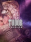 Tudor Fashion