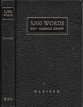 Unknown Binding 5,000 words you should know;: How to build a vocabulary, Book