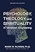 Psychology, Theology, and Spirituality in Christian Counseling (AACC Library)