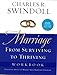 Marriage: From Surviving to Thriving Workbook