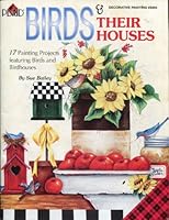 Birds and Their Houses B000I668AC Book Cover