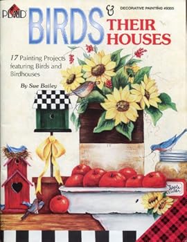 Paperback Birds and Their Houses (Decorative Painting, #9355) Book