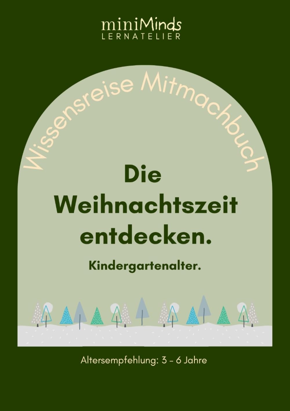 Wissensreise Mitmachbuch: Die Weihnachtszeit entdecken. Kindergartenalter