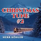 Des Köhlers Christmas Tune #2