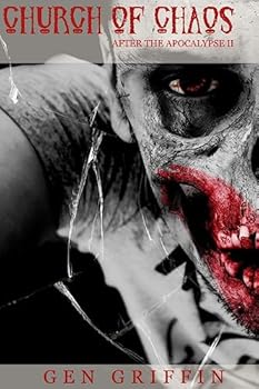 Church of Chaos - Book #2 of the After the Apocalypse