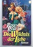  Die Wildnis der Liebe