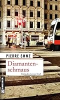 Diamantenschmaus: Palinskis zwölfter Fall 3839210798 Book Cover