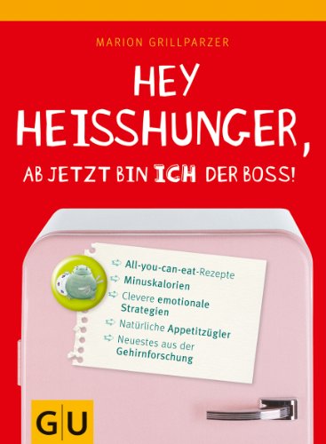 Preisvergleich Produktbild Hey Heißhunger, ab jetzt bin ich der Boss!