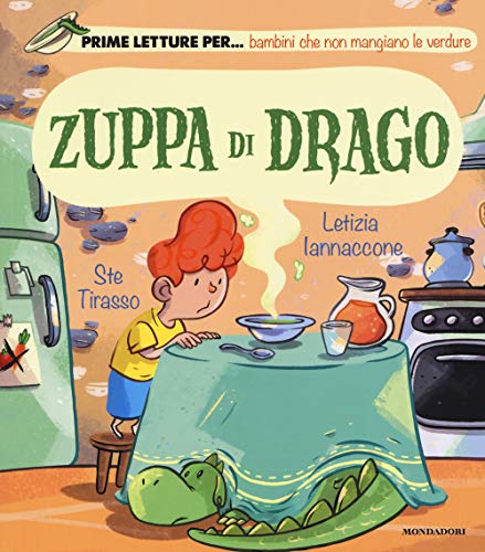 Zuppa di drago. Ediz. a color
