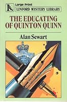 The Educating of Quinton Quinn (Linford Mystery Library (Large Print)) 0708968945 Book Cover
