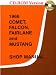 1966 Comet, Falcon, Fairlane and Mustang Shop Manual