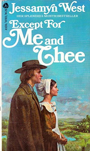 Except for Me and Thee B002BQO2AA Book Cover