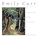 Emily Carr: An Introduction to Her Life and Art