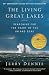 The Living Great Lakes: Searching for the Heart of the Inland Seas