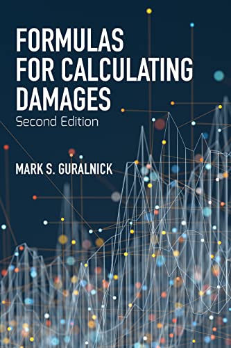Formulas for Calculating Damages, Second Edition