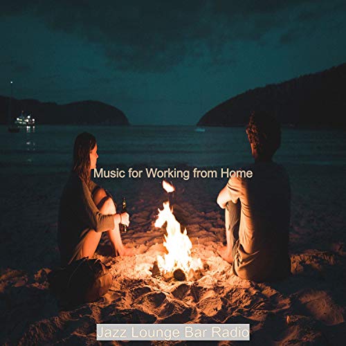Amazon Music Jazz Lounge Bar RadioのMusic for Working from Home