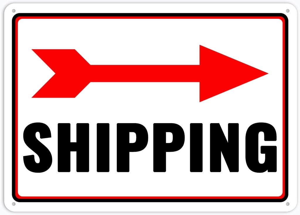 8"x12" Aluminum Metal Sign - Right Arrow Shipping - For Home, Bar, Club, Kitchen, Restaurant Wall Decor