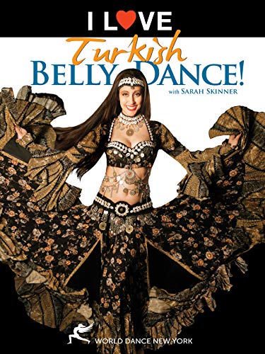 I Love Turkish Bellydance! Featuring Sarah Skinner: Turkish-style belly dance instruction, Costume how-to, Belly dance fashion, Belly dancing classes