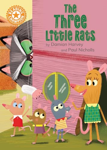 Franklin Watts Reading Champion The Three Little Rats Independent Reading Orange 6.