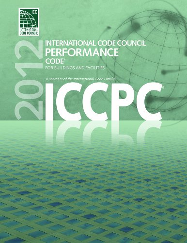 2012 ICC Performance Code for Buildings and Facilities (International Code Council Series)