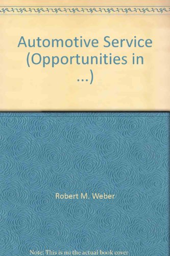 Opportunities in Automotive Service Careers (Op... 0844246727 Book Cover