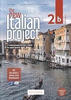The New Italian Project 2b-Student Book, Workbook, DVD, Audio CD & Interactive Version-All in Italian 8831496905 Book Cover