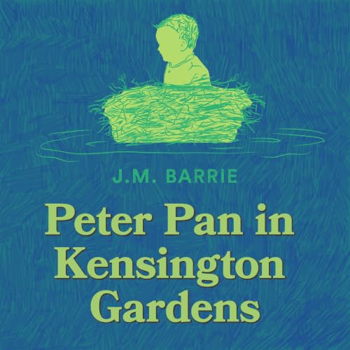 Peter Pan in Kensington Gardens cover art