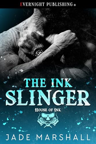 The Ink Slinger (House of Ink Book 1)