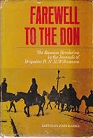 Farewell To The Don The Russian Revolution In The Journals Of Brigadier H. N. H. Williamson B006HTKE22 Book Cover